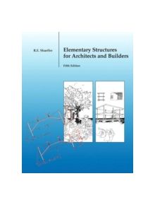 Elementary Structures for Architects and Builders - 9780131186552