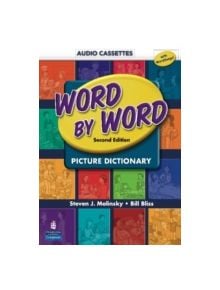 Word by Word Picture Dictionary with WordSongs Music CD Student Book Audio Cassettes - 9780131916128