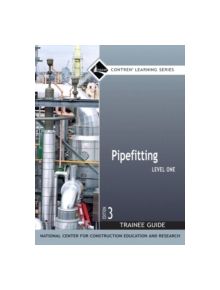 Pipefitting Level 1 Trainee Guide, Paperback - 9780132273107