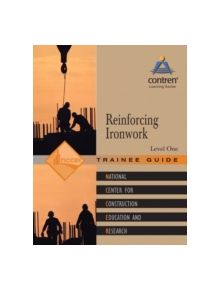 Reinforcing Ironwork Level 1 Trainee Guide, Paperback - 9780132282208