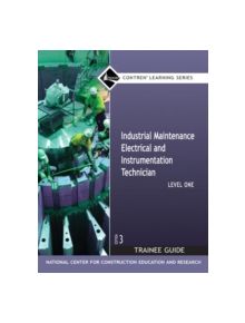 Industrial Maintenance Electrical & Instrumentation Level 1 TG, Paperback - 9780132286060