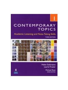 Contemporary Topics 1: Academic Listening and Note-Taking Skills (Intermediate) - 9780132355704