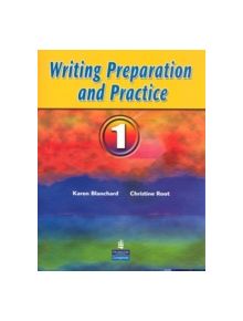 Writing Preparation and Practice 1 - 9780132380027