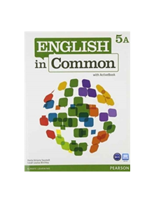 English in Common 5A Split: Student Book with ActiveBook and Workbook and MyEnglishLab - 9780132628990