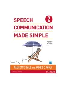 Speech Communication Made Simple 2 (with Audio CD) - 9780132861694