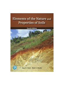 Elements of the Nature and Properties of Soils - 9780133254594