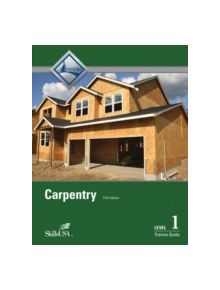 Carpentry Level 1 Trainee Guide Hardcover - 9780133402377