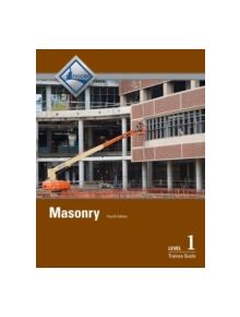 Masonry Level 1 Trainee Guide - 9780133402483