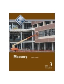 Masonry Level 3 Trainee Guide - 9780133750454