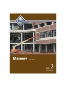 Masonry Level 2 Trainee Guide - 9780133779707