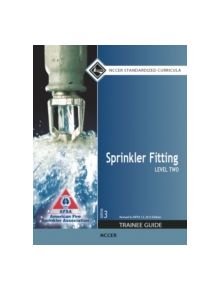 Sprinkler Fitting Level 2 Trainee Guide - 9780133802900