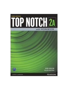 A Top Notch 2 Student Book/Workbook Split - 9780133819274