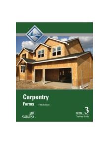 Carpentry Forms Level 3 Trainee Guide - 9780133823059