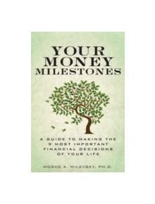 Your Money Milestones - 9780133831863