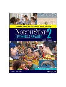 NorthStar Listening and Speaking 2 SB, International Edition - 9780134049793