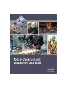 Core Curriculum Trainee Guide - 9780134130989