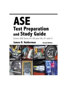 ASE Test Prep and Study Guide - 9780134169729