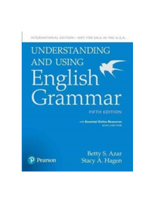 Understanding and Using English Grammar, SB with Essential Online Resources - International Edition - 9780134275253