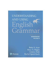 Understanding and Using English Grammar, SB w/bound-in Answer Key - 9780134276274