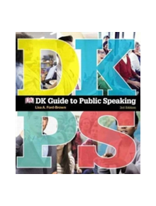 DK Guide to Public Speaking - 9780134380896