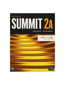 Summit Level 2 Student Book Split A w/ MyLab English - 9780134499024