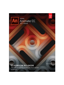 Adobe Animate CC Classroom in a Book (2017 release) - 9780134665238