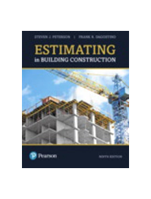 Estimating in Building Construction - 9780134701165