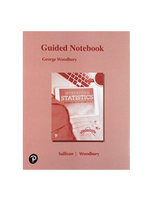 Student Guided Notebook for Interactive Statistics - 9780134722405