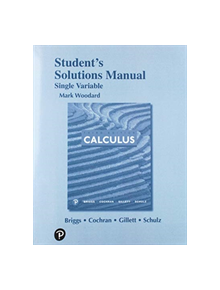 Student's Solutions Manual for Single Variable Calculus - 9780134770345