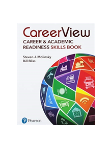 CareerView: Career and Academic Readiness Skills Book - 9780135165317