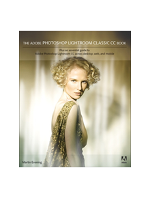 The Adobe Photoshop Lightroom Classic CC Book - 8115 - 9780135447390