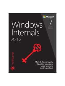 Windows Internals, Part 2 - 9780135462409