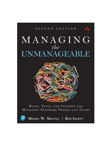 Managing the Unmanageable - 9780135667361