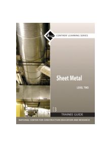 Sheet Metal Level 2 Trainee Guide, Perfect Bound - 9780136044840