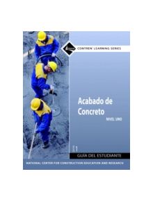 Concrete Finishing Level 1 Spanish Trainee Guide, Paperback - 9780136057338