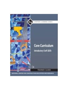 Core Curriculum Trainee Guide 2009 Revision, Looseleaf - 9780136086369