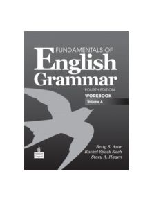 A Fundamentals of English Grammar Workbook, Volume - 9780137075249