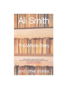 The Whole Story and Other Stories - 9780140296808