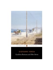 Cavalleria Rusticana and Other Stories - 9780140447415