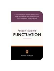 The Penguin Guide to Punctuation - 9780140513660