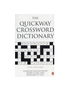 The Quickway Crossword Dictionary - 9780140514018