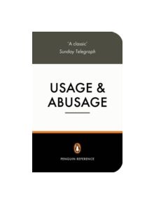 Usage and Abusage - 9780140514421