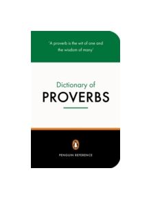 The Penguin Dictionary of Proverbs - 9780140514780