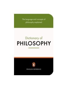 The Penguin Dictionary of Philosophy - 9780141018409