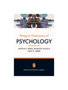 The Penguin Dictionary of Psychology (4th Edition) - 9780141030241