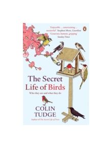 The Secret Life of Birds - 9780141034768