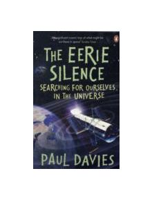 The Eerie Silence - 9780141037783