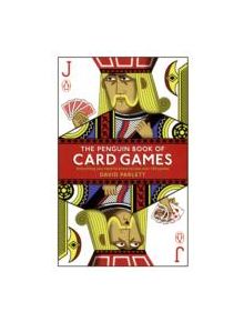 The Penguin Book of Card Games - 9780141037875