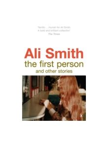 The First Person and Other Stories - 9780141038018