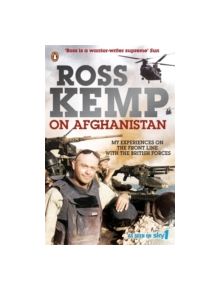 Ross Kemp on Afghanistan - 9780141040882